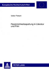 Persönlichkeitsspaltung in Literatur und Film - Volker Pietsch