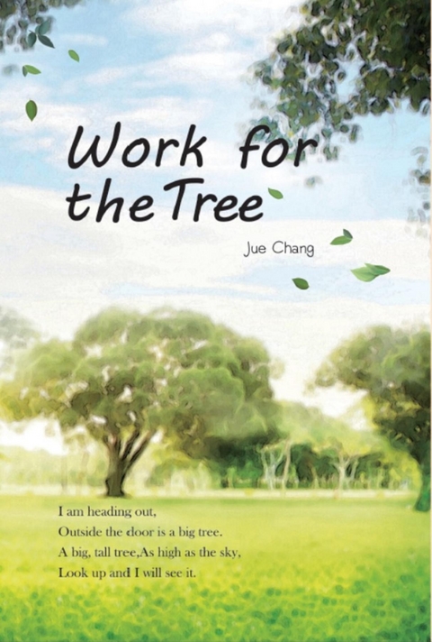 Work For The Tree -  ??,  Jue Chang