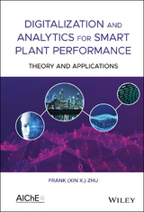 Digitalization and Analytics for Smart Plant Performance -  Frank (Xin X.) Zhu