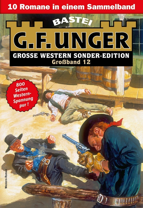 G. F. Unger Sonder-Edition Großband 12 - G. F. Unger