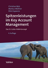 Spitzenleistungen im Key Account Management - Christian Belz, Markus Müllner, Dirk Zupancic