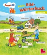 Lernlok: Mein Bilderwörterbuch Vorschule - Sabine Schwertführer