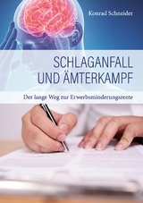 Schlaganfall und Ämterkampf - Konrad Schneider