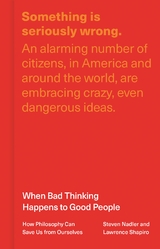 When Bad Thinking Happens to Good People -  Steven Nadler,  Lawrence Shapiro