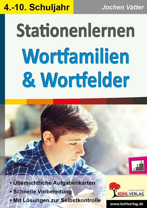 Stationenlernen Wortfamilien & Wortfelder -  Jochen Vatter