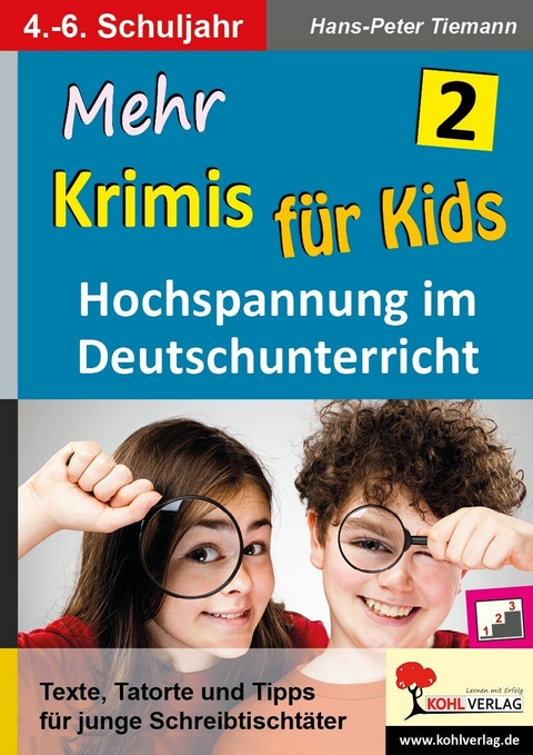 Mehr Krimis für Kids / Band 2 -  Hans-Peter Tiemann
