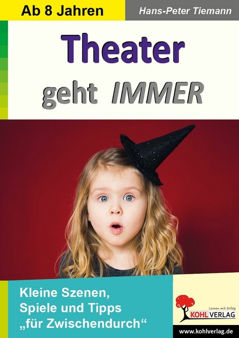 Theater geht IMMER -  Hans-Peter Tiemann