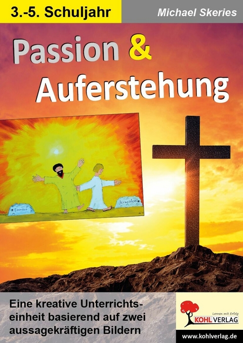 Passion & Auferstehung -  Michael Skeries