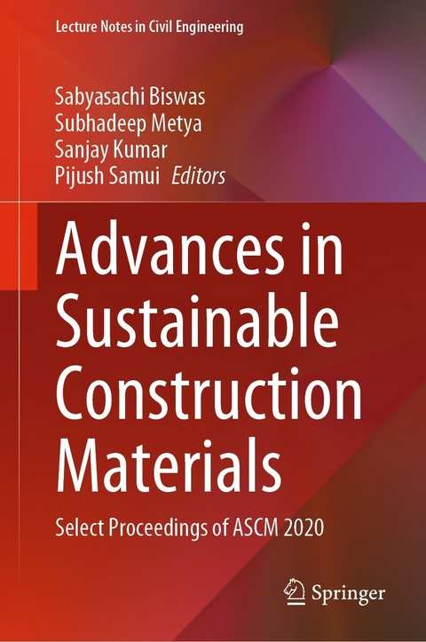 Advances in Sustainable Construction Materials - 