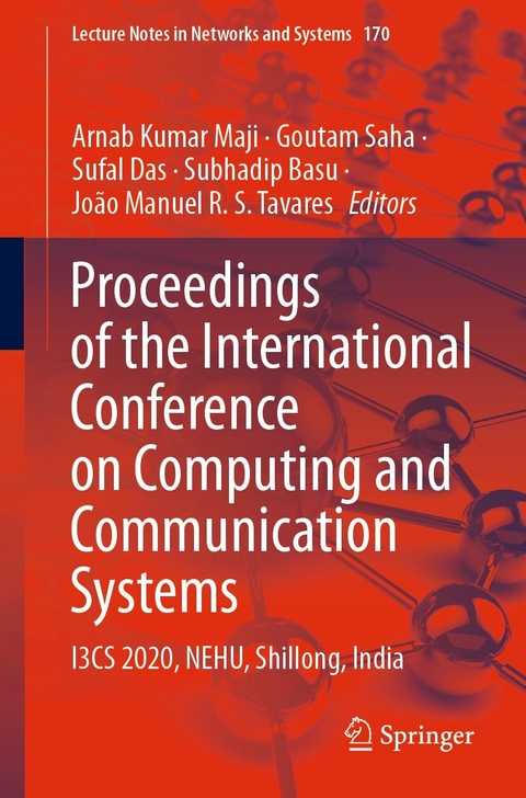 Proceedings of the International Conference on Computing and Communication Systems - 