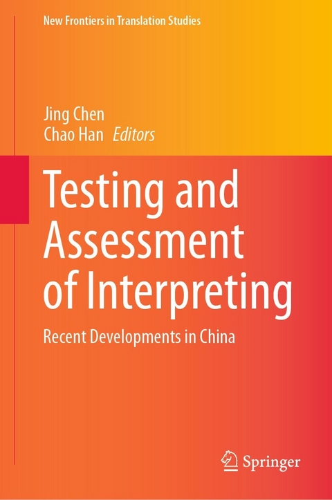Testing and Assessment of Interpreting - 