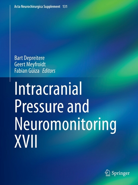 Intracranial Pressure and Neuromonitoring XVII - 