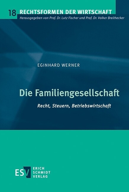 Die Familiengesellschaft -  Eginhard Werner