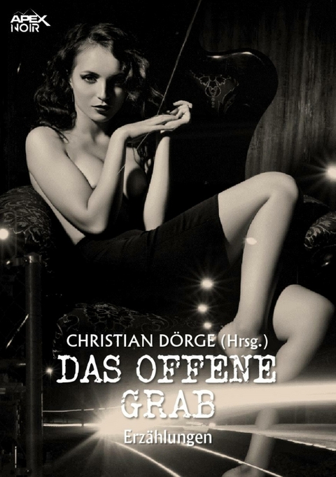 DAS OFFENE GRAB - Christian Dörge, Frank Kane, Paul W. Fairman