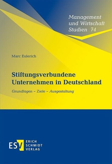 Stiftungsverbundene Unternehmen in Deutschland -  Marc Eulerich