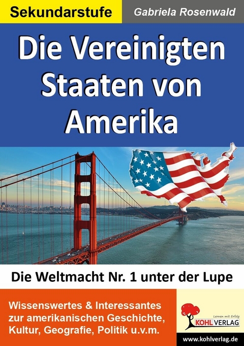 Die Vereinigten Staaten von Amerika -  Gabriela Rosenwald