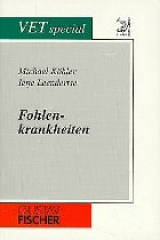 Fohlenkrankheiten - Köhler, M; Leendertse, I