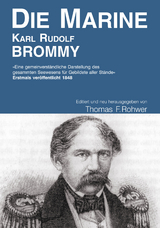 Karl Rudolf Brommy - Die Marine - Thomas Rohwer