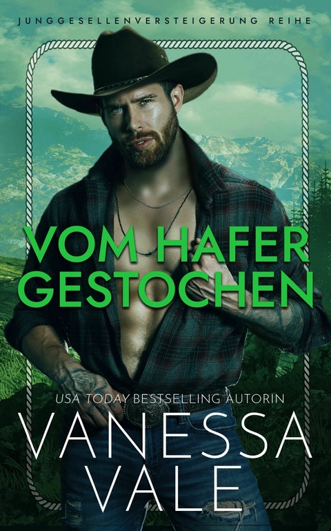 Vom Hafer gestochen -  Vanessa Vale