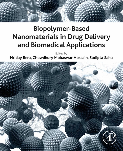 Biopolymer-Based Nanomaterials in Drug Delivery and Biomedical Applications - 