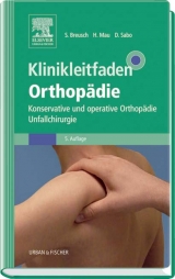 Klinikleitfaden Orthopädie - Breusch, Steffen; Mau, Hans; Sabo, Desiderius