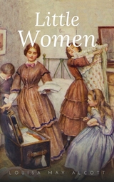 Little Women - Louisa May Alcott