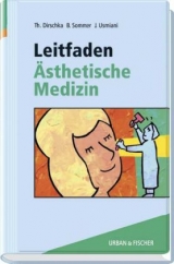 Leitfaden Ästhetische Medizin - 