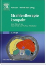 Strahlentherapie kompakt - Lohr, Frank; Wenz, Frederik