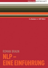 NLP - Eine Einführung - Braun, Roman