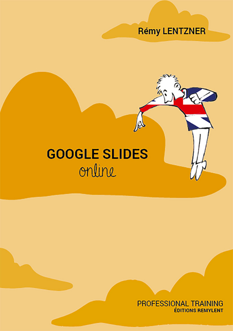 Google Slides Online - Rémy Lentzner