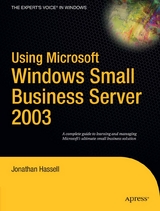 Using Microsoft Windows Small Business Server 2003 -  Jonathan Hassell