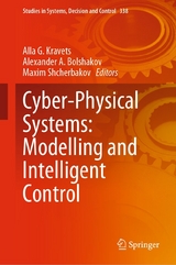 Cyber-Physical Systems: Modelling and Intelligent Control - 