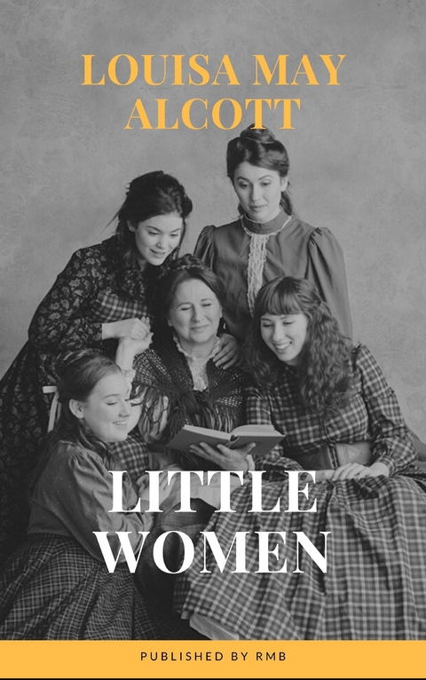 Little Women - Louisa May Alcott,  RMB