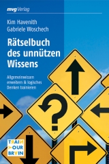 Rätselbuch des unnützen Wissens - Kim Havenith, Gabriele Woschech