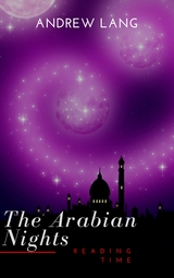The Arabian Nights - Andrew Lang, Reading Time