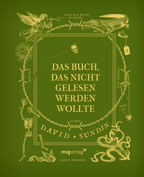 Das Buch, das nicht gelesen werden wollte -  David Sundin