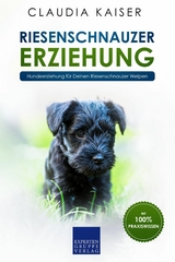 Riesenschnauzer Erziehung - Claudia Kaiser