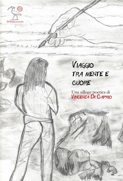 Viaggio tra mente e cuore - Vincenza Di Caprio