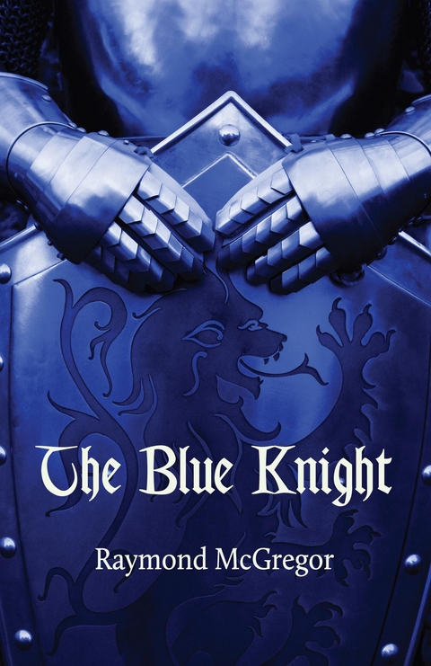 The Blue Knight - Raymond McGregor