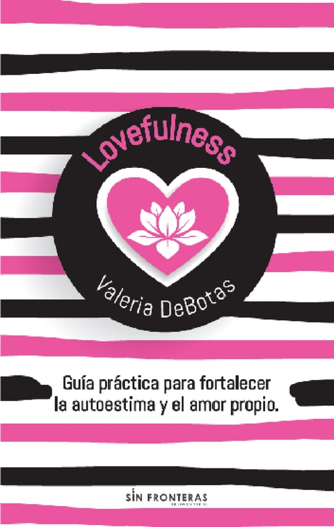 Lovefulness - Valeria Debotas