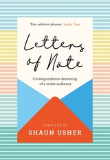 Letters of Note -  Shaun Usher