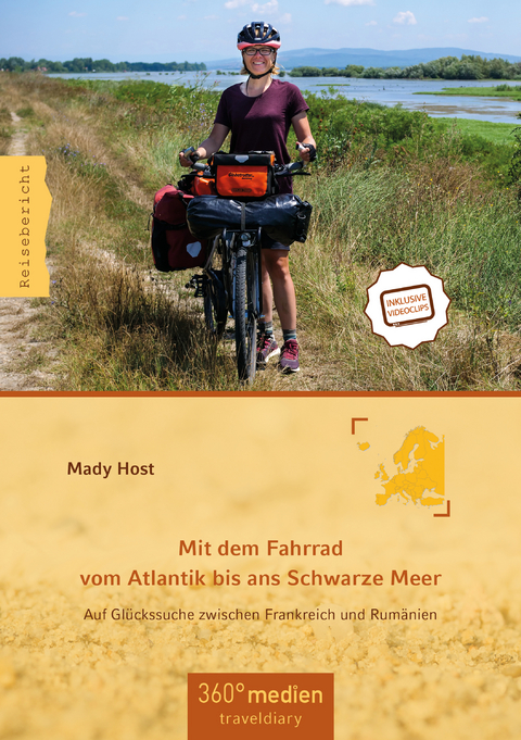 Mit dem Fahrrad vom Atlantik bis ans Schwarze Meer - Mady Host