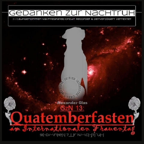 Gzn 13 - Quatemberfasten - Frank-Reg. Wolff, Alexander Glas