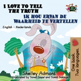 I Love to Tell the Truth Ik hou ervan de waarheid te vertellen -  Shelley Admont