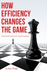 How Efficiency Changes the Game -  Ray Hodge