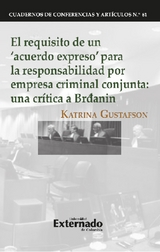 El requisito de un 'acuerdo expreso' para la  responsabilidad por empresa criminal conjunta - Katrina Gustafson