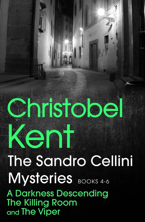 The Sandro Cellini Mysteries, Books 4-6 - Christobel Kent