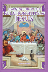 Learning From The Relationships Of Jesus -  Dionne Laborde