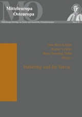 Habsburg und die Slavia - 