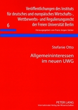 Allgemeininteressen im neuen UWG - Stefanie Otto